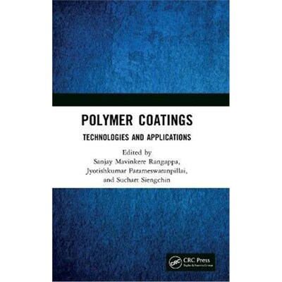 按需印刷Polymer Coatings: Technologies and Applications[9780367189211]