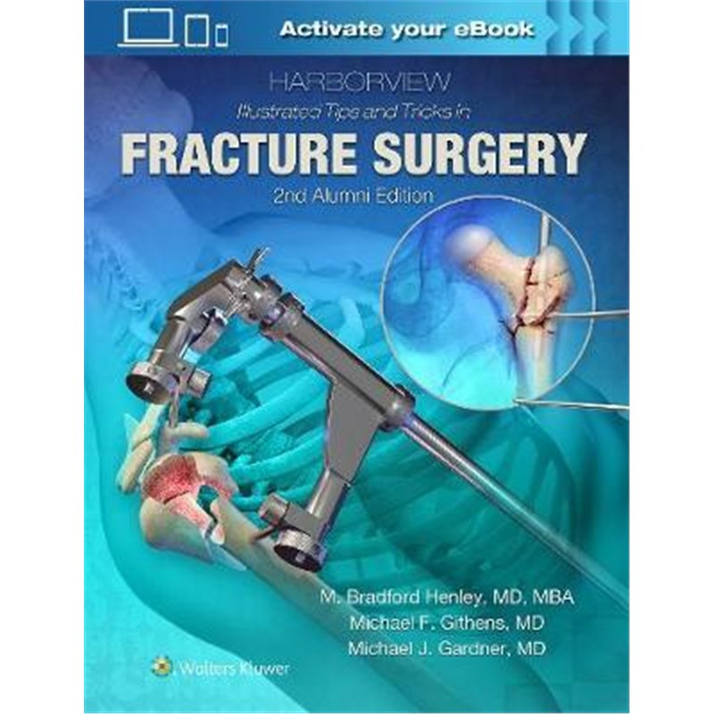 预订Harborview Illustrated Tips and Tricks in Fracture Surgery