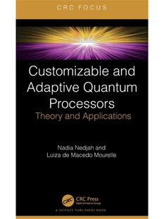 按需印刷TF Customizable and Adaptive Quantum Processors