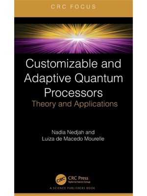 按需印刷TF Customizable and Adaptive Quantum Processors