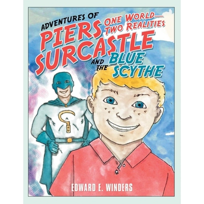 按需印刷Adventures of Piers Surcastle and the Blue Scythe[9781480866232]