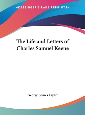 按需印刷The Life and Letters of Charles Samuel Keene[9781432632625]