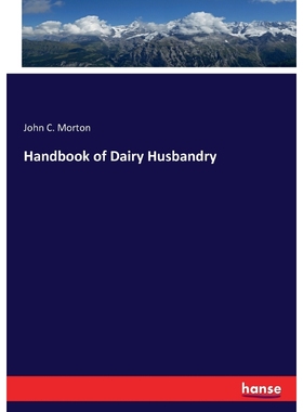 按需印刷Handbook of Dairy Husbandry[9783337952617]