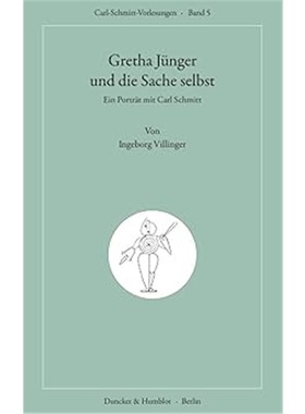 预订【德语】Gretha JUnger und die Sache selbst.