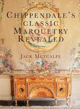 按需印刷Chippendale's classic Marquetry Revealed[9781916495814]