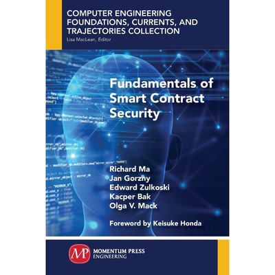 按需印刷Fundamentals of Smart Contract Security[9781949449365]