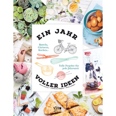 预订【德语】Ein Jahr voller Ideen:Basteln, Gärtnern, Kochen .... Tolle Projekte für jede Ja