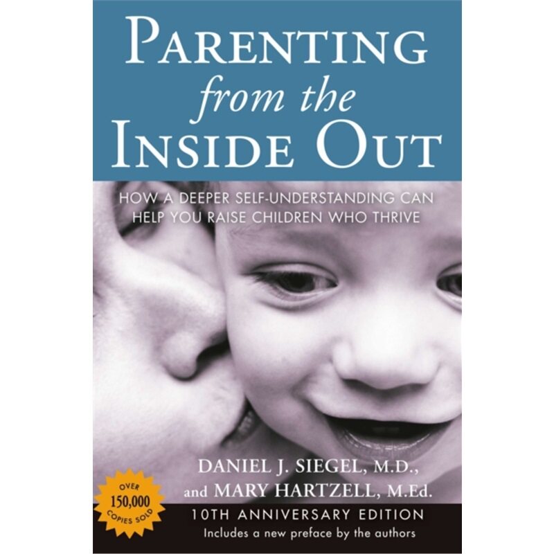 预订Parenting from the Inside out - 10th Anniversary Edition[9780399165108]