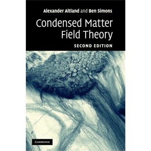 按需印刷CBG Condensed Matter Field Theory[9780521769754]