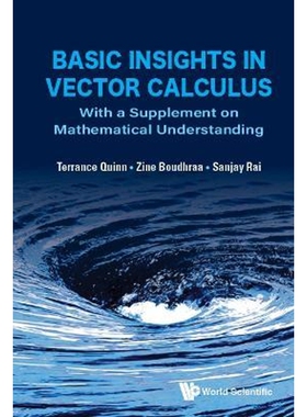 按需印刷不退不换Basic Insights in Vector Calculus[9789811222566]