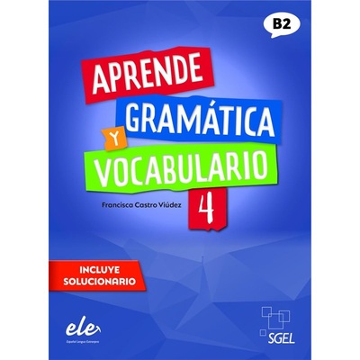 Aprende gramatica y vocabulario 4 Nueva[9788417730895]