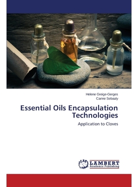 按需印刷Essential Oils Encapsulation Technologies[9783659714016]