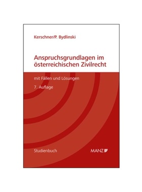预订【德语】Anspruchsgrundlagen im ?sterreichischen Zivilrecht mit F?llen und L?sungen:
