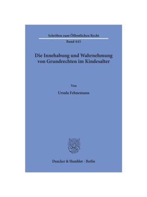 预订【德语】Die Innehabung und Wahrnehmung von Grundrechten im Kindesalter.: