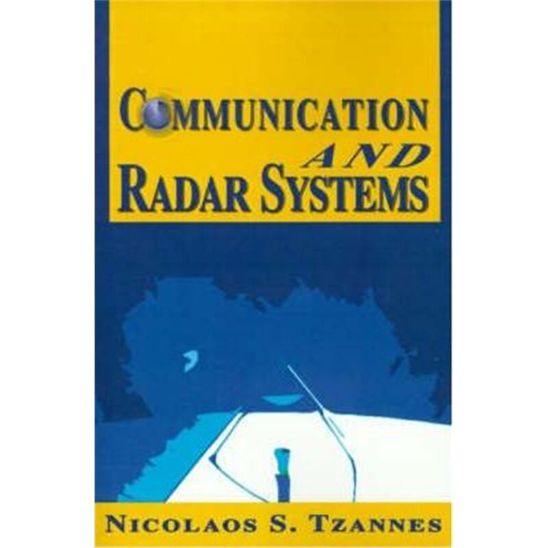 按需印刷不退不换Communication and Radar Systems[9780595131808]