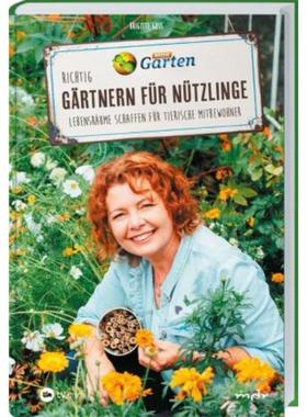 预订【德语】 MDR Garten - Richtig gärtnern für Nützlinge:Lebensräume schaffen für tier
