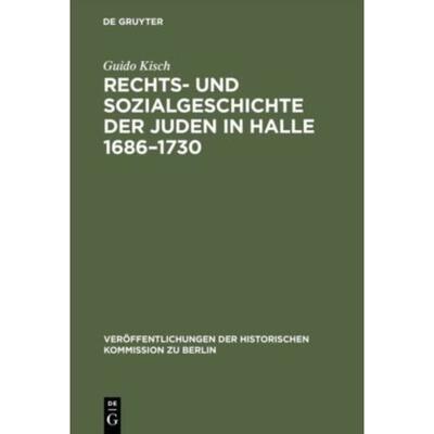 按需印刷不退不换DEG Rechts  und Sozialgeschichte der Juden in Halle 1686 1730[9783110063905]