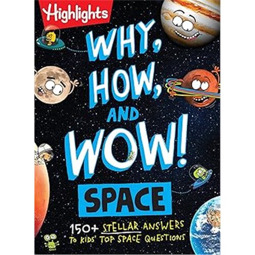 现货为什么、如何和惊叹！太空100多个儿童太空问题的精彩解答 Why, How, and Wow! Space