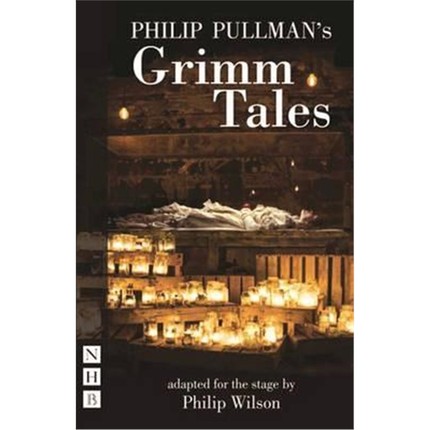 预订Philip Pullman's Grimm Tales (stage version)