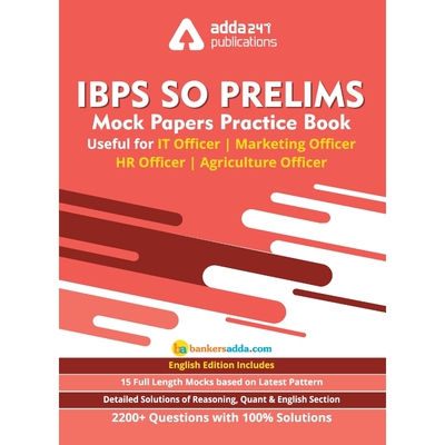预订IBPS SO Prelims Mock Paper Practice Book For IT Officer/ Agriculture Officer/ Marketing Officer/ HR
