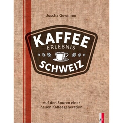 预订不退不换德语 Kaffee Erlebnis Schweiz[9783039130443]