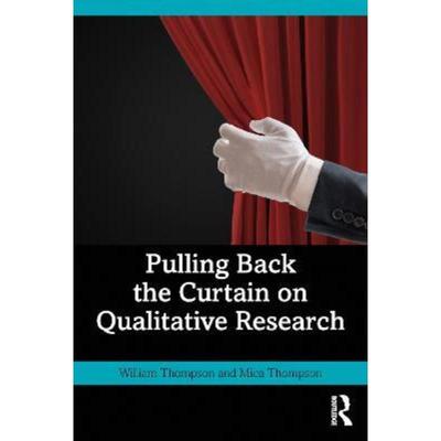 按需印刷TF Pulling Back the Curtain on Qualitative Research[9781032341552]