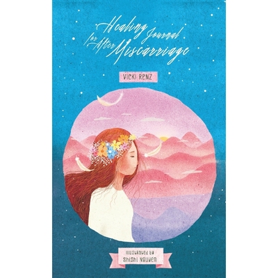 按需印刷Healing Journal for After Miscarriage[9783982308708]