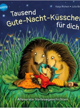 预订【德语】Tausend Gute-Nacht-Kusschen fur dich[9783401714684]