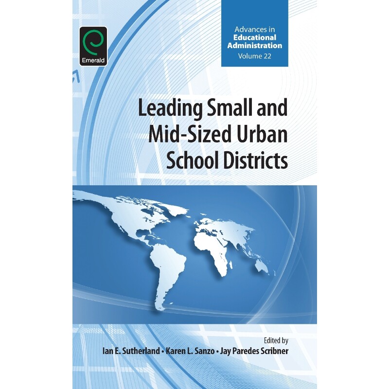 按需印刷不退不换Leading Small and Mid-Sized Urban School Districts[9781784418182]