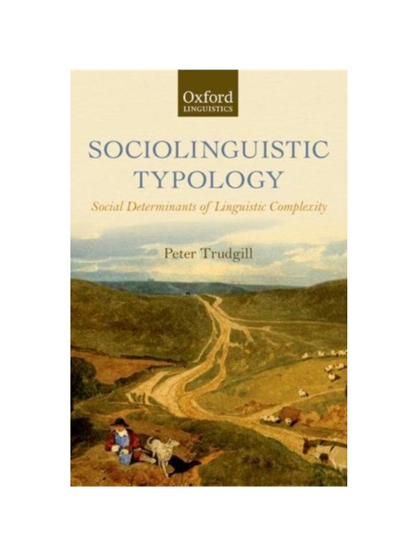 按需印刷Sociolinguistic Typology[9780199604357]