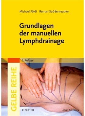 预订【德语】Grundlagen der manuellen Lymphdrainage[9783437453656]