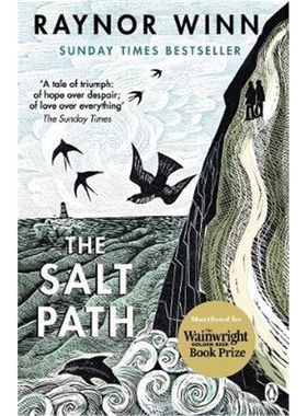 预订The Salt Path:The Sunday Times bestseller, shortlisted for the 2018 Costa Biography Award & The Wainwright Prize