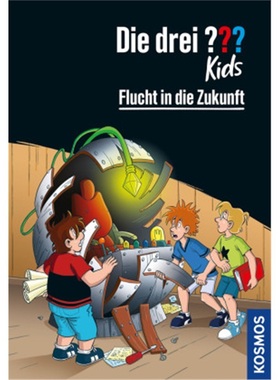 预订【德语】Die drei ??? Kids, 5, Flucht in die Zukunft[9783440175453]