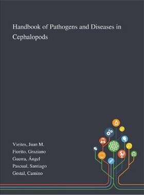 按需印刷不退不换Handbook of Pathogens and Diseases in Cephalopods[9781013275470]