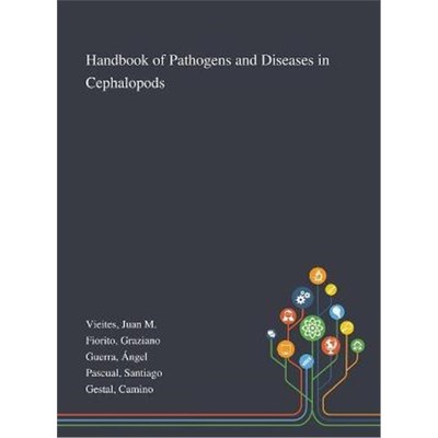 按需印刷Handbook of Pathogens and Diseases in Cephalopods[9781013275470]