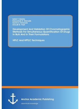 预订Development and Validation of Chromatographic Methods for Simultaneous Quantification of Drugs in Bu
