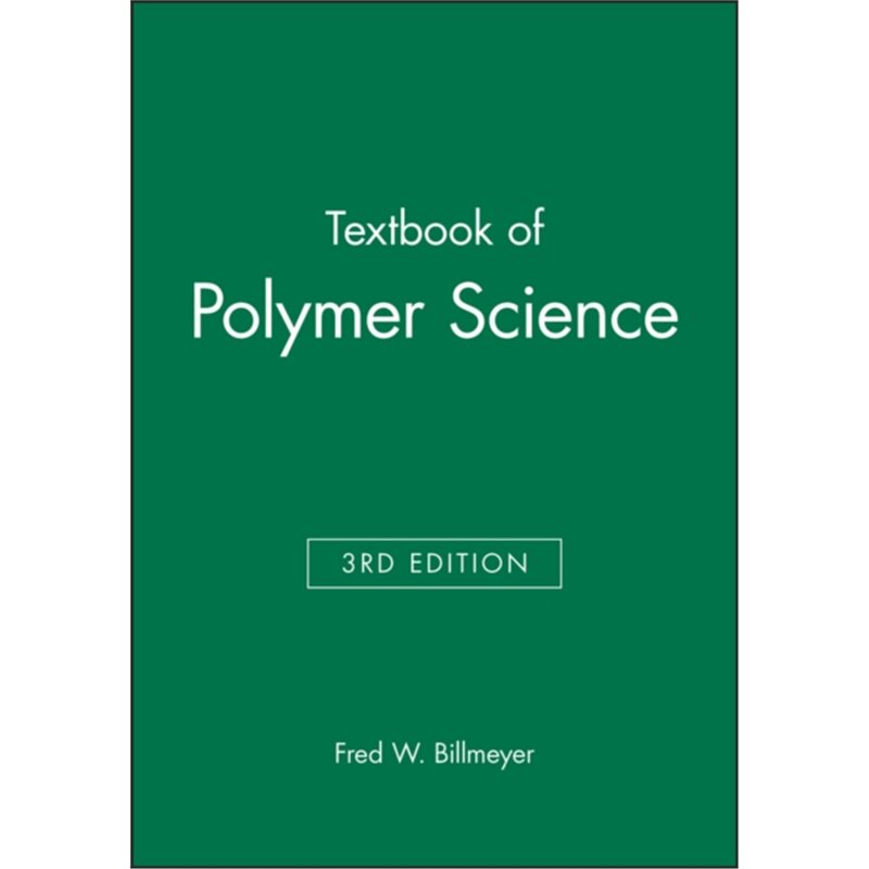 预订不退不换Textbook of Polymer Science[9780471031963]