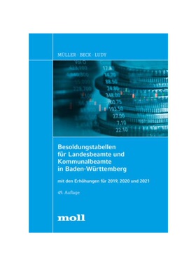 预订【德语】Besoldungstabellen für Landesbeamte und Kommunalbeamte in Baden-Württemberg:(einschlie?lich Landr?ten, Bü