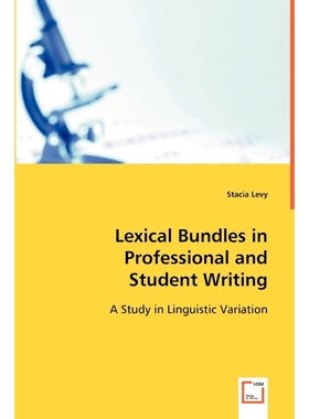 按需印刷Lexical Bundles in Professional and Student Writing[9783639056976]