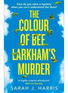 预订The Colour of Bee Larkham's Murder