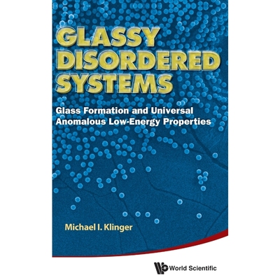 按需印刷不退不换Glassy Disordered Systems[9789814407472]