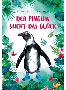 预订【德语】Der Pinguin sucht das Gluck[9783446264267]