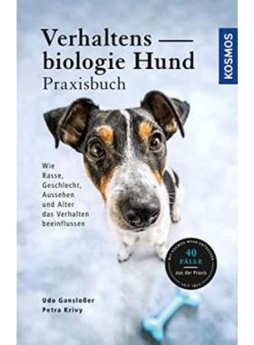 预订【德语】 Verhaltensbiologie Hund - Praxisbuch:Wie Rasse, Geschlecht, Aussehen und