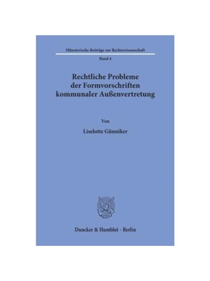 预订【德语】Rechtliche Probleme der Formvorschriften kommunaler Au?envertretung.: