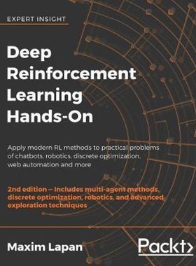 按需印刷不退不换Deep Reinforcement Learning Hands-On - Second Edition[9781838826994]