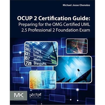 预订OCUP 2 Certification Guide:Preparing for the OMG Certified UML 2.5 Professional 2 Foundation Exam
