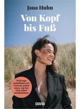 预订【德语】Von Kopf bis Fub - Weil man manchmal erst Umwege gehen muss, um bei sich selber [9783453292628]