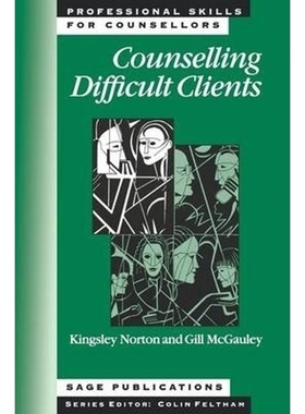 按需印刷Counselling Difficult Clients[9780803976740]
