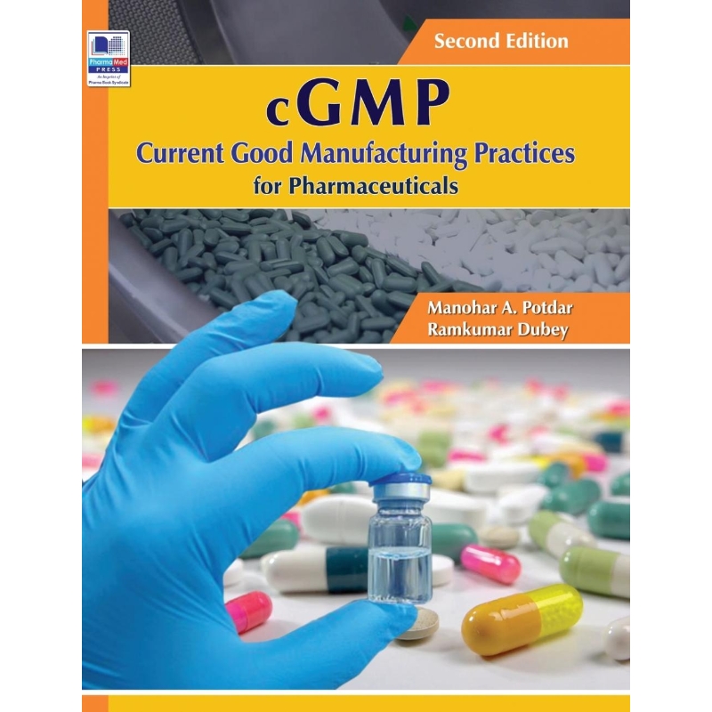 按需印刷cGMP Current Good Manufacturing Practices for Pharmaceuticals[9789387593442]