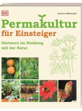 预订【德语】 Permakultur für Einsteiger:Gärtnern im Einklang mit der Natur